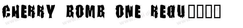 Cherry Bomb One Regu字体转换